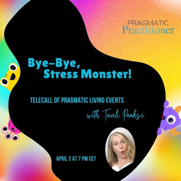 Bye-Bye, Stress Monster on April 2, 2025